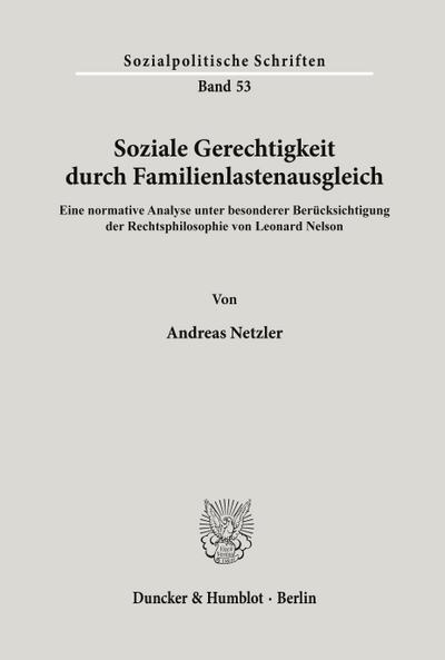 Soziale Gerechtigkeit durch Familienlastenausgleich.