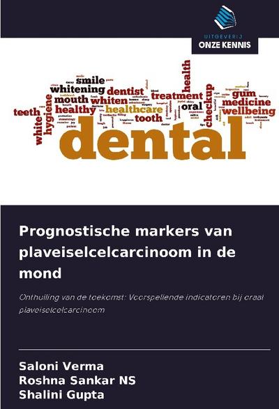 Prognostische markers van plaveiselcelcarcinoom in de mond