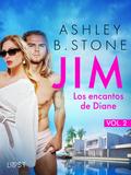 Jim 2: Los encantos de Diane - una novela corta erótica