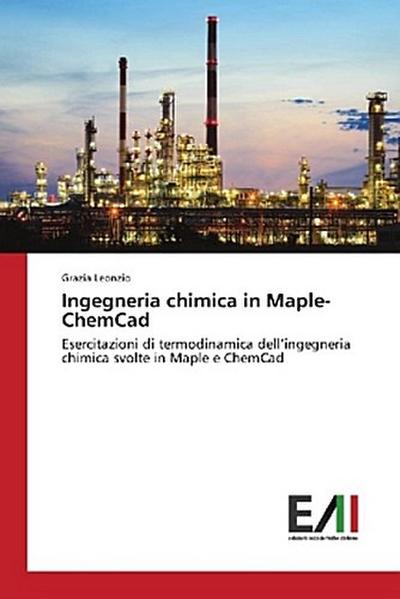 Ingegneria chimica in Maple-ChemCad