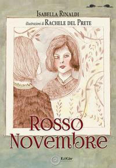 Rinaldi, I: Rosso novembre
