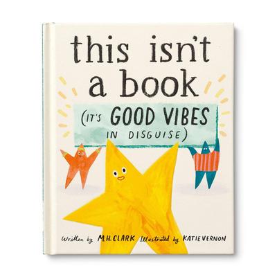 This Isn’t a Book (It’s Good Vibes in Disguise)