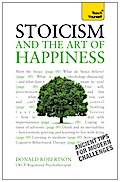 Stoicism and the Art of Happiness