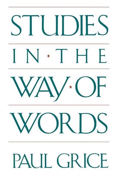 Studies in the Way of Words