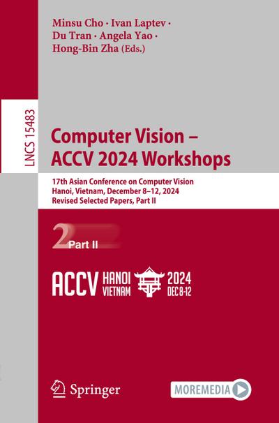 Computer Vision - ACCV 2024 Workshops