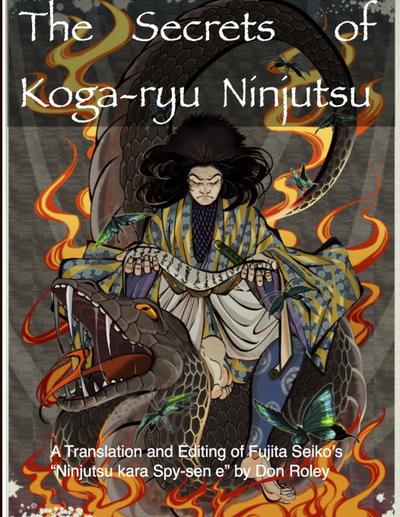 The Secrets of Koga-ryu Ninjutsu