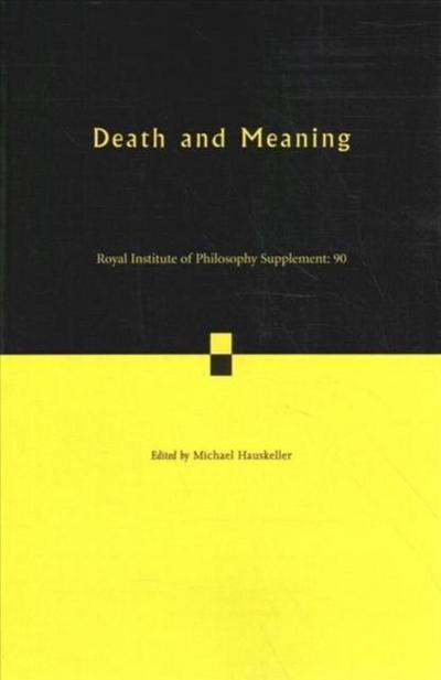 Death and Meaning: Volume 90