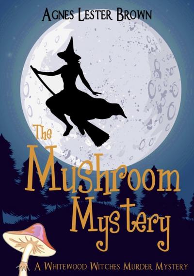 Mushroom Mystery