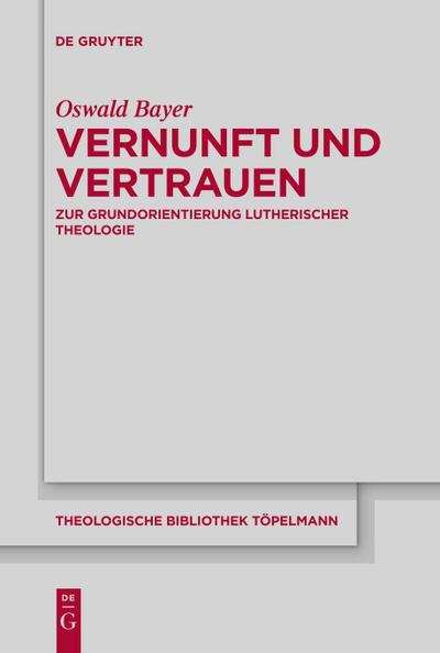 Vernunft und Vertrauen