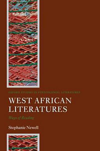 West African Literatures - Stephanie Newell