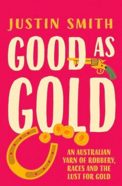 Good as Gold