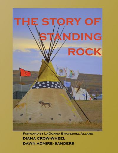 The Story of Standing Rock