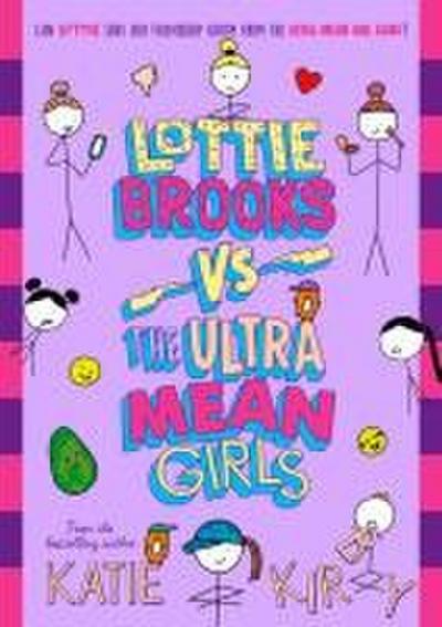 Lottie Brooks vs The Ultra Mean Girls