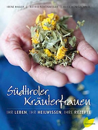 Südtiroler Kräuterfrauen