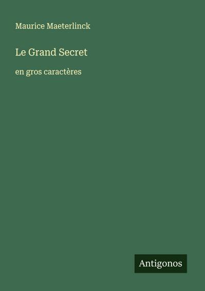Le Grand Secret