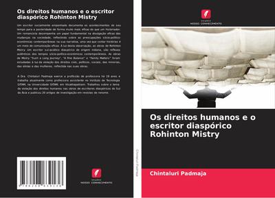 Os direitos humanos e o escritor diaspórico Rohinton Mistry