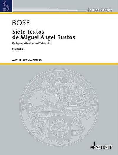 7 Textos de Miguel Angel Bustosfür Sopran, Akkordeon und Violoncello
