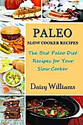 Paleo Slow Cooker Recipes