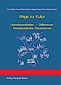 Wege zur Kultur