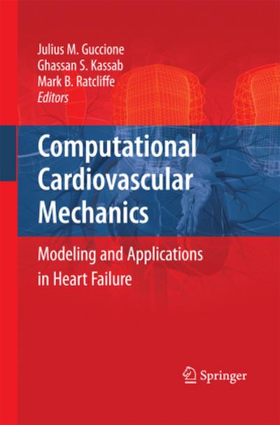 Computational Cardiovascular Mechanics