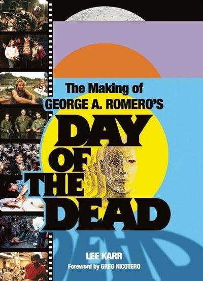 MAKING OF GEORGE A ROMEROS DAY