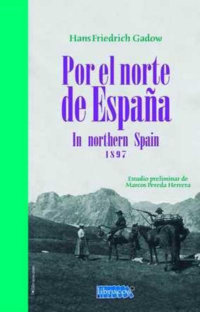 Por el Norte de España