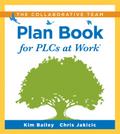 Collaborative Team Plan Book for PLCs at Work®