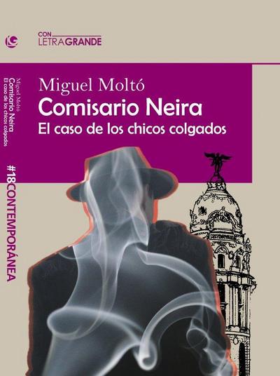 Comisario Neira (Edición en letra grande)