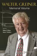 WALTER GREINER MEMORIAL VOLUME