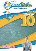 StrandMathe - Das Übungsheft Klasse 10