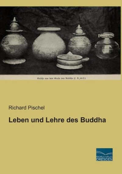 Leben und Lehre des Buddha