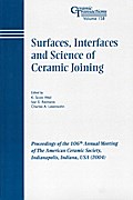 Surfaces, Interfaces and Science of Ceramic Joining