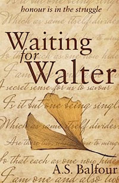 Waiting for Walter