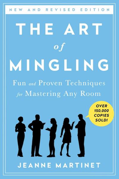 Art of Mingling, Third Edition