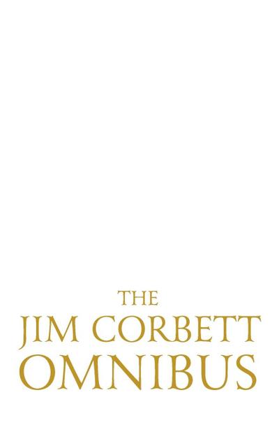 The Jim Corbett Omnibus - Vol. 1