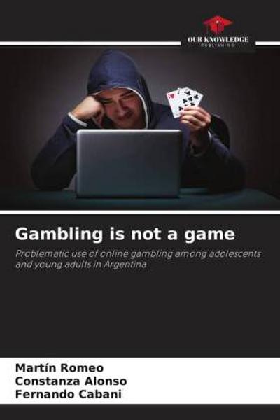 Gambling is not a game