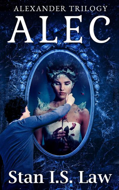 Alec [Alexander Trilogy]