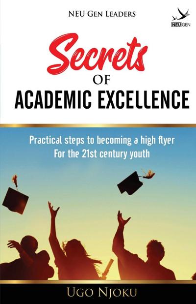 Secrets of Academic Excellence