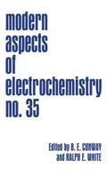 Modern Aspects of Electrochemistry , Vol.35