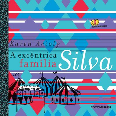 A excêntrica família Silva