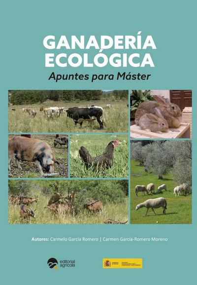 Ganadería ecológica : apuntes para master
