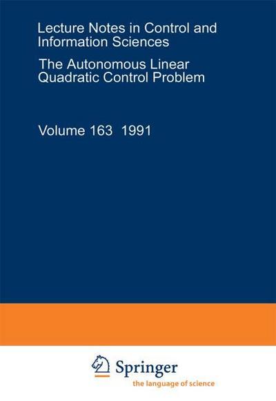 The Autonomous Linear Quadratic Control Problem