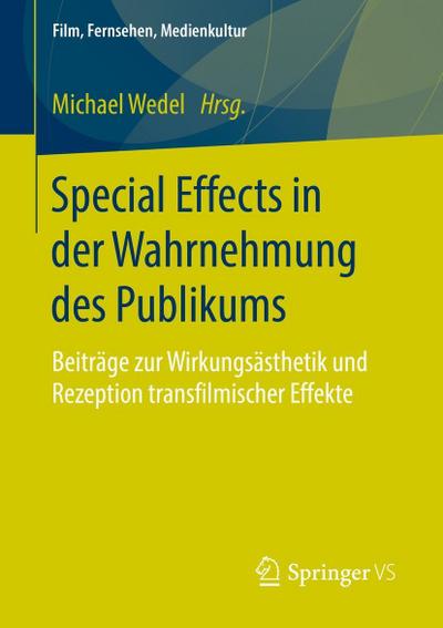 Special Effects in der Wahrnehmung des Publikums