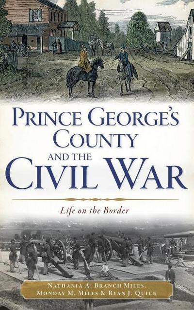 Prince George’s County and the Civil War