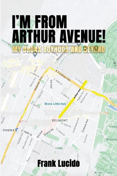 I’m From Arthur Avenue!