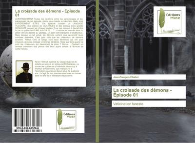 La croisade des démons - Épisode 01