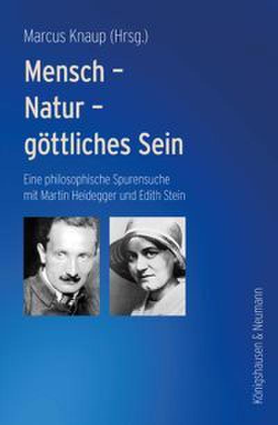 Mensch - Natur - göttliches Sein