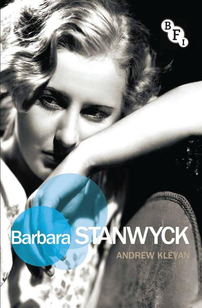 Barbara Stanwyck - Andrew Klevan