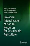 Ecological Intensification of Natural Resources for Sustainable Agriculture
