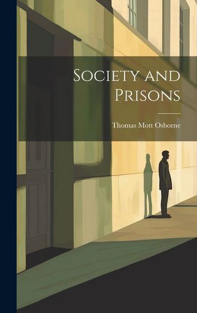 Society and Prisons